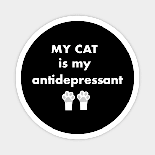 My cat is my antidepressant Magnet